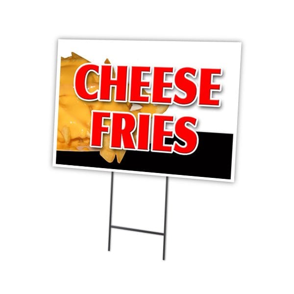 Cheese Fries Yard Sign & Stake outdoor plastic coroplast window, C-1824-DS-Cheese Fries